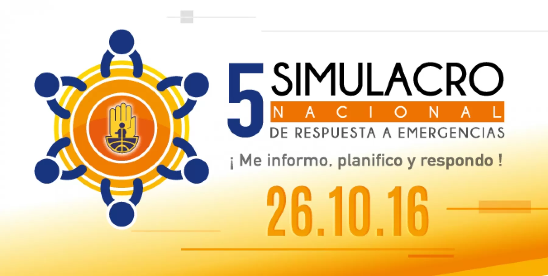 El Simulacro Nacional,  para este año en su quinta versión, estará enfocado en la respuesta a emergencias.