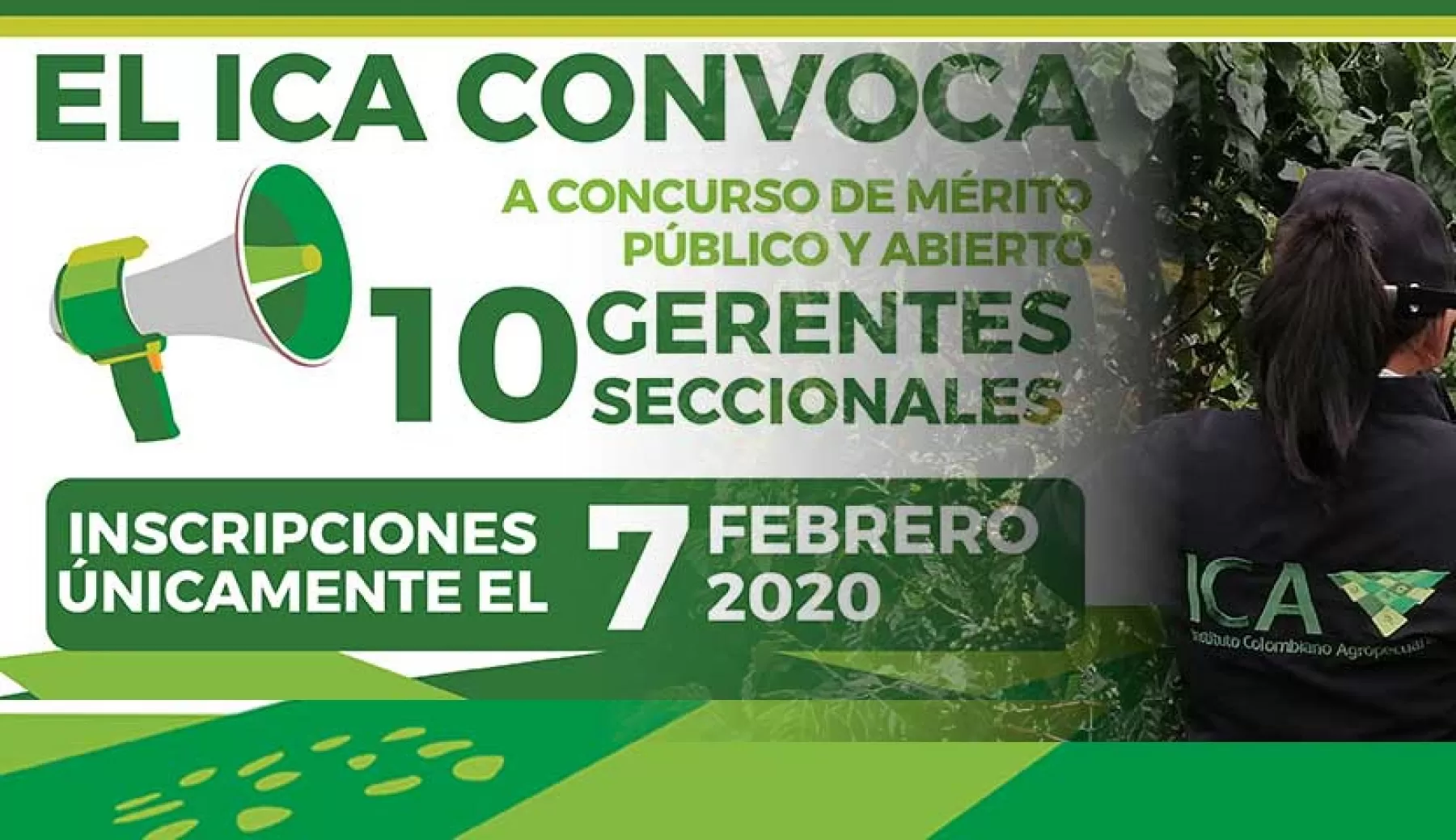 El Instituto Colombiano Agropecuario, ICA, abre  convocatoria para la conformación de las listas de candidatos para la designación de los gerentes seccionales.