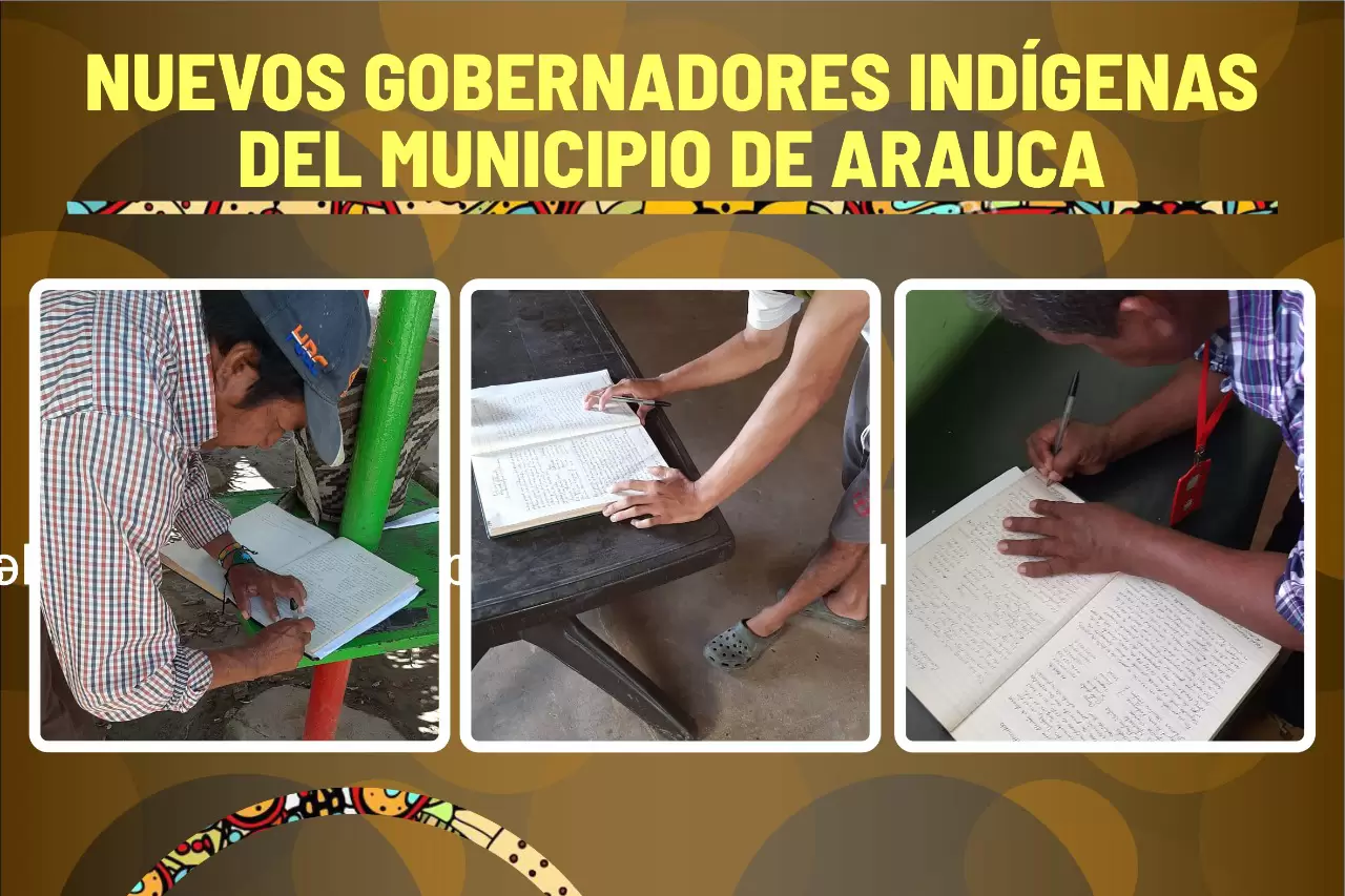 Se posesionaron los nuevos gobernadores indígenas del municipio de Arauca.