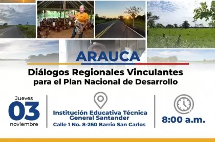 Diálogo Regional Vinculante en Arauca este jueves 3 de noviembre