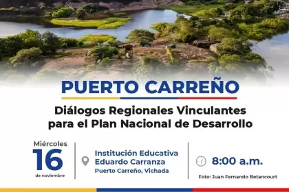  Puerto Carreño recibirá el Diálogo Regional Vinculante de la subregión de la Orinoquía 