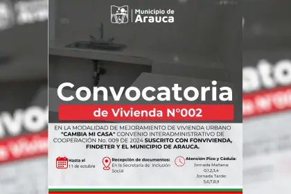 Alcaldía de Arauca abre convocatoria para el mejoramiento de 180 viviendas urbanas