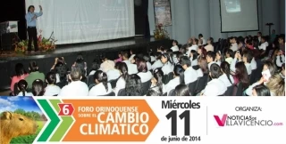 El  11 de junio se realizará la sexta versión del Foro Orinoquense sobre el Cambio Climático.